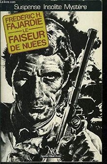 LE FAISEUR DE NUEES -COLLECTION LE MIROIR OBSCUR... | Buch | Zustand akzeptabel