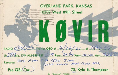 QSL CARD HAM RADIO K0VIR KYLE E. THOMPSON OVERLAND PARK, KANSAS YEAR 1961