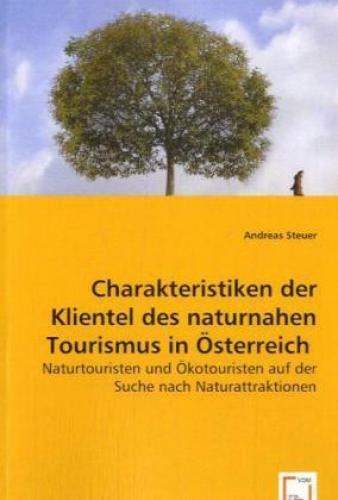 Thumbnail - Charakteristiken Der Klientel Des Naturnahen Tourismus In Österreich
