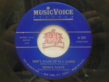Ronnie Dante – Don’t Stand Up In A Canoe /If You Love Me, Laurie, 45 RPM VG (5Q)