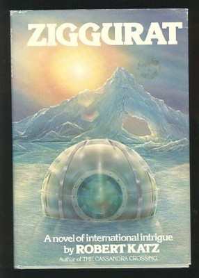 ZIGGURAT By Robert Katz - Hardcover *Excellent Condition*
