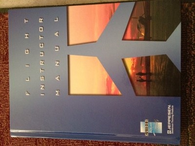 GFD FLIGHT INSTRUCTOR TEXTBOOK By Jeppesen Inc. Staff Sanderson - Hardcover Mint