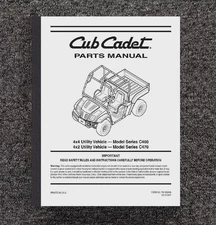 4X4 4X2 2007 UTILITY VEHICLE SERVICE PARTS MANUAL FITS CUB CADET C460 C470