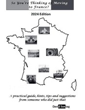 David Sontag So You're Thinking of Moving to France (Paperback) (UK IMPORT)