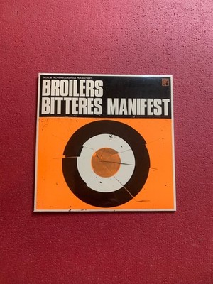 Broilers Bitteres Manifest NUMBERED LIMITED EDITION Vinyl Single 7inch
