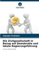 Adjaigbe Rodolphe | Die Zivilgesellschaft In Bezug Auf Demokratie Und Lokale...
