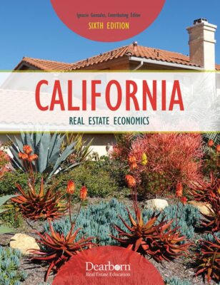California Real Estate Economics [Textbook Binding] Dearborn Real ...