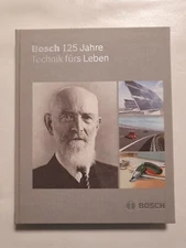 Chronicle Bosch 125 years of technology for life 1886 - 2011