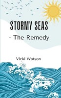 Stormy Seas - The Remedy Vicki Watson Taschenbuch Englisch 2024