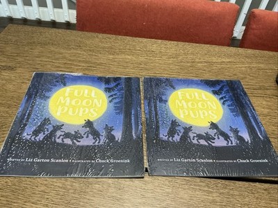 Lot of 2 ''Full Moon Pups'' Dolly Parton's Imagination Library Liz Garton Scanlon