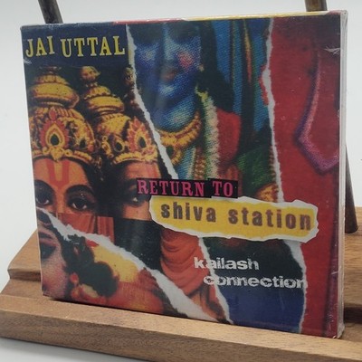 Brand New Sealed Return to Shiva Station: Kailash Connection Jai Uttal CD 