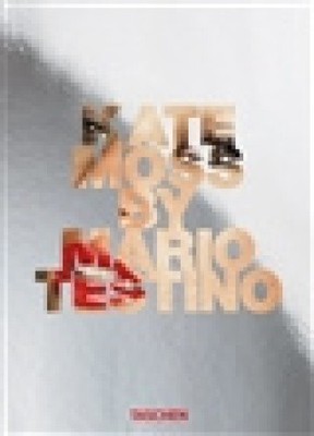 Kate Moss by Mario Testino by Mario Testino [Hardback]