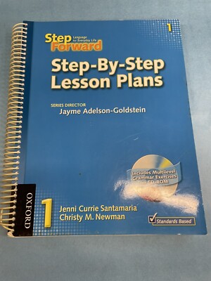 Step Forward 1 Step-By-Step Lesson Plans with Multilevel Grammar Exercises...