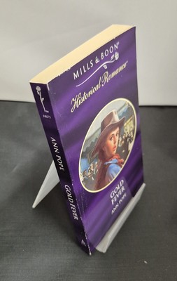 H671 Gold Fever by Ann Pope Mills & Boon Historical Romance