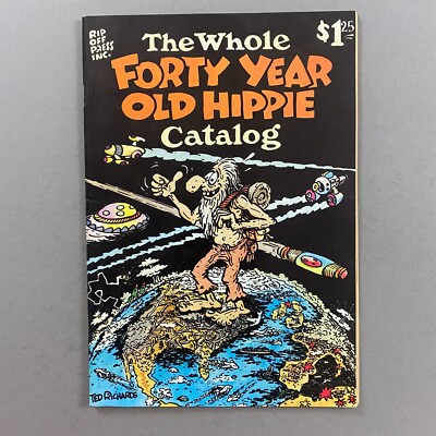 FORTY YEAR OLD HIPPIE CATALOG $1.25 2ND PRINTING (1978, RIPOFF PRESS)