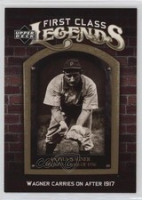 2006 Upper Deck First Class Legends Gold /699 Honus Wagner #FCL-58 HOF n1u