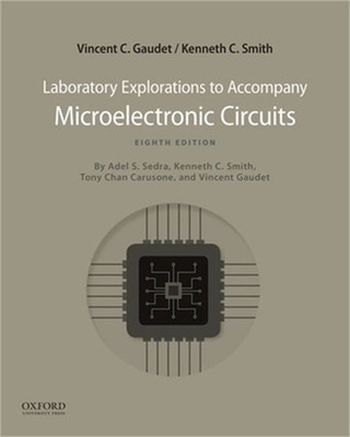 Microelectronic Circuits 8th Edition: Laboratory Explorations (Paperback or Soft