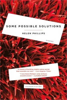 Some Possible Solutions: Stories (Paperback or Softback)