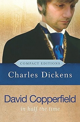 David Copperfield (COMPACT EDITIONS),Charles Dickens
