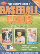 2011 Standard Catalog of Baseball Cards by Lemke, Bob
