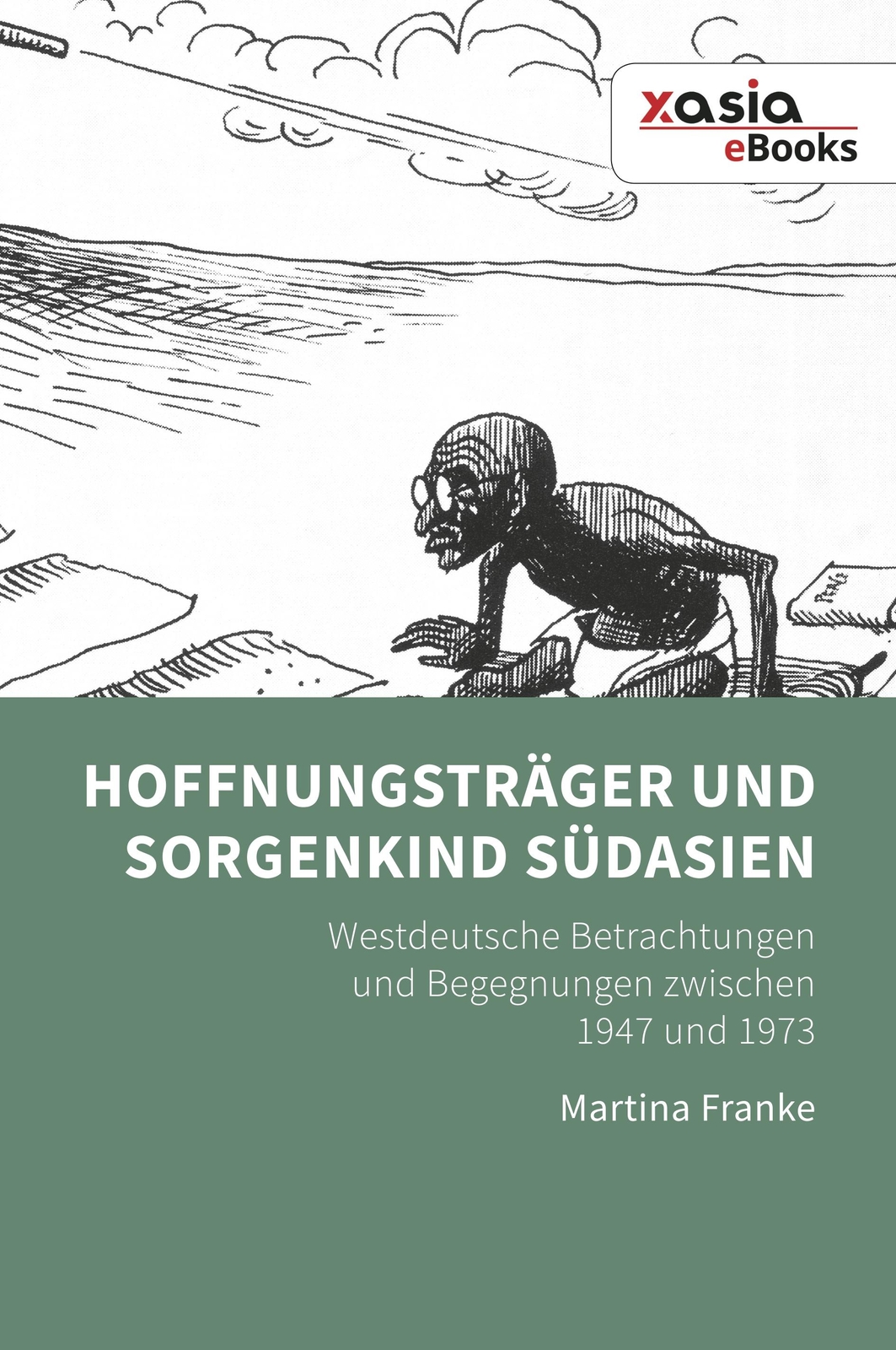Hoffnungsträger Und Sorgenkind Südasien | Buch | 9783946742210