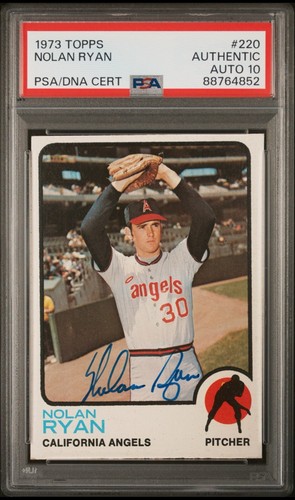 1973 Topps 220 Nolan Ryan Signed Card PSA Auto Grade 10 California Angels