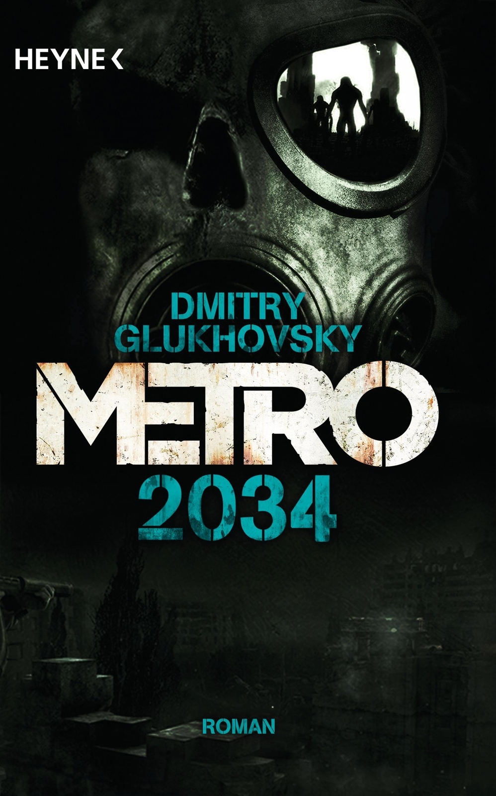 Metro 2034 Dmitry Glukhovsky