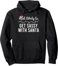 Most Likely To Christmas Matching Family Pajamas Gift Unisex Hooded Sweatshirt