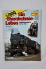 A Railroad Worker's Life / Railroad Journal 1997 #1139