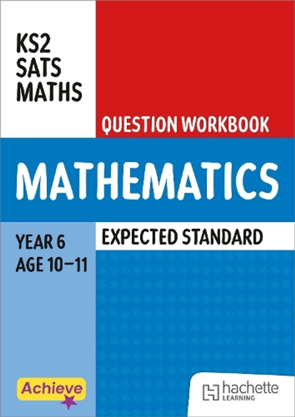 Achieve SATs: KS2 Maths Question Workbook (Expected) for the 2027 SATs tests (Achieve KS2 SATs Revision) - Image 6