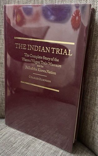 Der Indianerprozess: Die komplette Geschichte des Warren Wagon Train Massacre 1 von 500