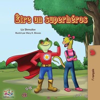Liz Shmuilov (U. A.) | ÊTre Un SuperhéRos | Taschenbuch | FranzöSisch (2019)