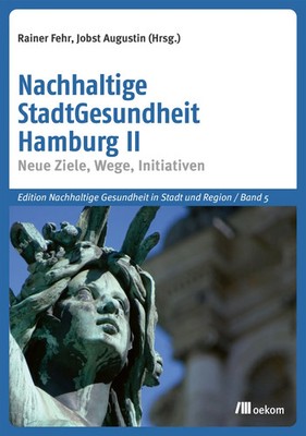 Rainer Fehr | Nachhaltige StadtGesundheit Hamburg II | Taschenbuch | Deutsch