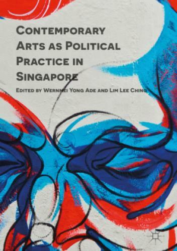 Thumbnail - Contemporary Arts As Political Practice In Singapore 3416