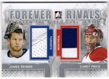 2012-13 ITG Forever Rivals Dual Jerseys #BTPD05 C. Price /J. Reimer */85 *S1618