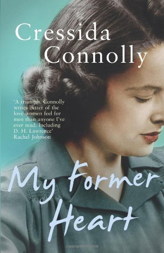 My Former Heart By  Cressida Connolly. 9780007356355