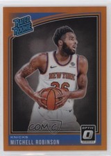 2018 Panini Donruss Optic Rated Rookie Orange Prizm 81/199 Mitchell Robinson t1s