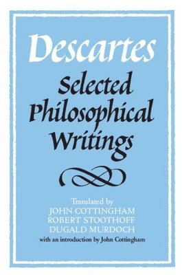 Descartes: Ausgewählte philosophische Schriften, Taschenbuch von Cottingham, John; S...