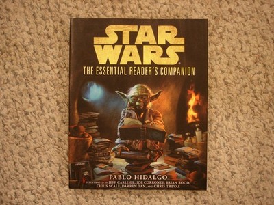 Star Wars The Essential Reader's Companion Pablo Hidalgo TPB 1ST/1ST 2012