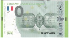BORDEAUX -- Place de la Bourse -- 0 Euro 2025 -- Billet Royal Souvenirschein