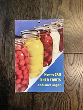 Vtg 1940s Home Canning Guide Recipes Karo Syrup Food Preservation Homesteading
