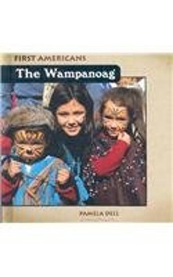 The Wampanoag Library Binding Pamela Dell