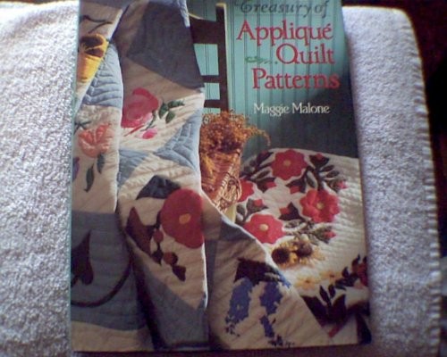TREASURY OF APPLIQUE QUILT PATTERNS by Malone, Maggie Hardback Book The Fast