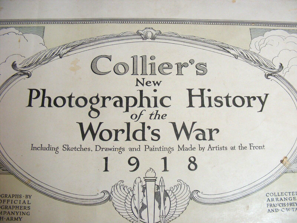 Vintage Collier's New Photographic History Of The World's War