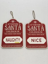 New! "Santa Children Have Been Naughty Nice" Snow Christmas Wood Sign Ornament 