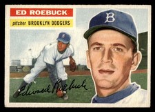 1956 Topps #58 Ed Roebuck Brooklyn Dodgers Gray Back NO RESERVE! EX-EXMINT