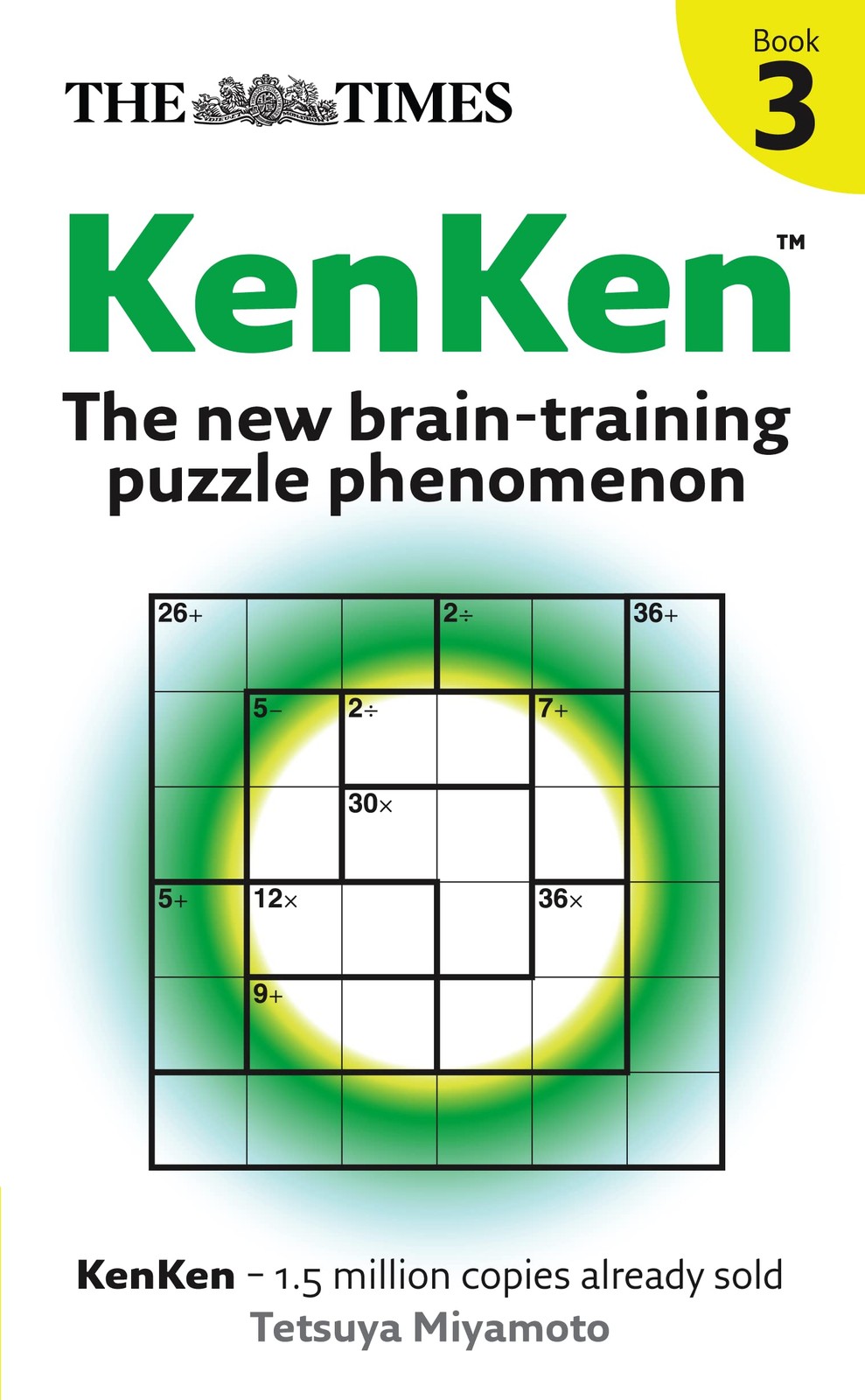 The Times KenKen Book 3: The new brain-training puzzle phenomenon (The Times Pu - Image 5