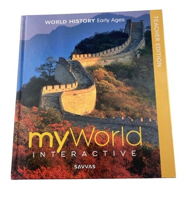 SAVVAS My World Interactive World History Early Ages, Teacher & Student Set Of 3
