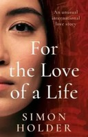 Simon Holder | For The Love Of A Life | Taschenbuch | Englisch (2021)