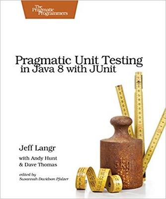 Dave Thomas - Pragmatic Unit Testing in Java 8 with Junit - New Paper - S9000z